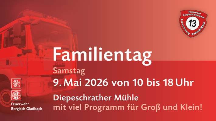 FW-GL: Feuerwehr Bergisch Gladbach lädt zum Familientag an der Diepeschrather Mühle ein