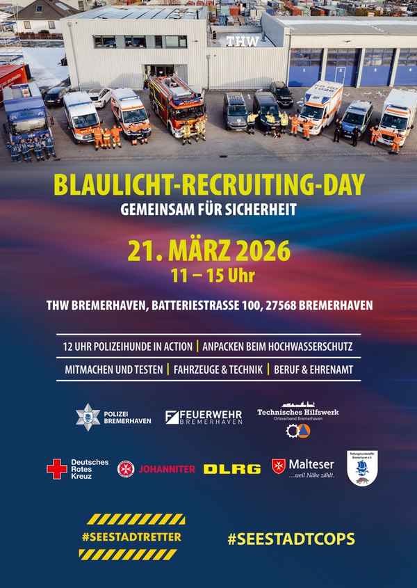 FW Bremerhaven: Gemeinsame Pressemitteilung: Blaulicht-Recruiting-Tag in Bremerhaven - Entdecke deinen Weg im Einsatzdienst