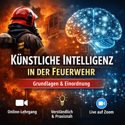 Künstliche Intelligenz in der Feuerwehr – Grundlagen & Einordnung