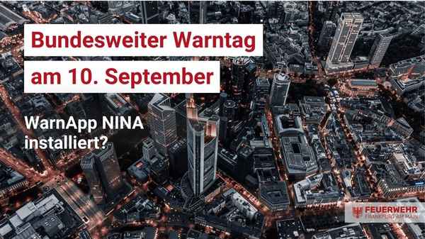 FW-F: Bundesweiter Warntag am 10. September - auch in Frankfurt