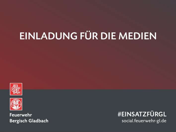 FW-GL: Einladung an die Medien zur großen Jahresübung der Feuerwehr Bergisch Gladbach am 14. Juni 2025