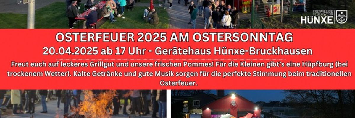 FW Hünxe: Osterfeuer der Einheit Bruckhausen am 20. April 2025
